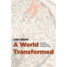 A World Transformed: Exploring the Spirituality of Medieval Maps