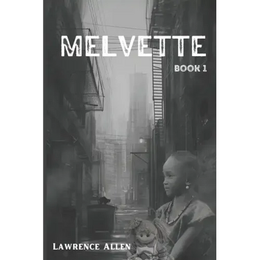 Melvette: Book 1
