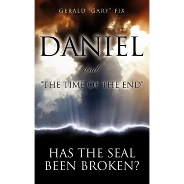 Daniel and "The Time of the End"