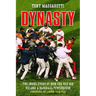 Dynasty: The Inside Story of How the Red Sox Became a Baseball Powerhouse