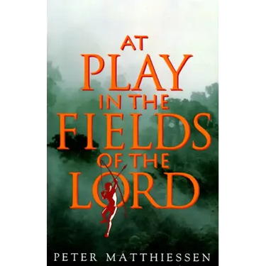 At Play in the Fields of the Lord
