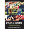 It Takes an Ecosystem: Understanding the People, Places, and Possibilities of Learning and Development Across Settings