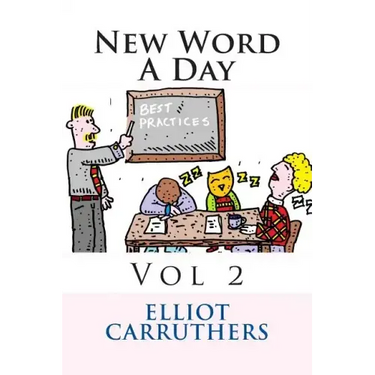 New Word A Day - Vol 2: A Word a Day