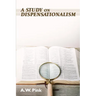 A Study on Dispensationalism