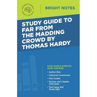 Study Guide to Far from the Madding Crowd by Thomas Hardy