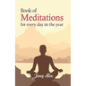 Book of Meditations for Every day in the Year