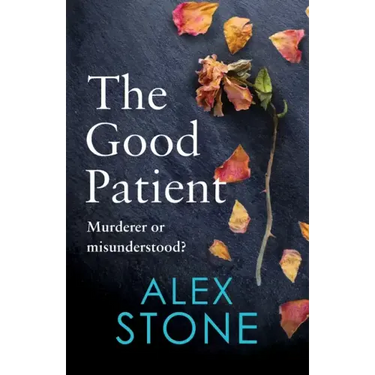 The Good Patient