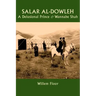Salar al-Dowleh: A Delusional Prince and Wannabe Shah