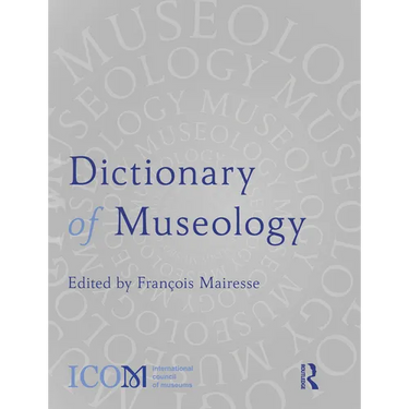 Dictionary of Museology