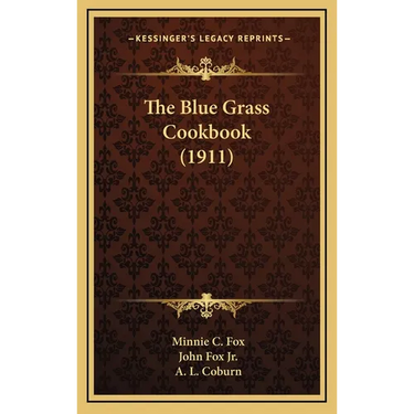 The Blue Grass Cookbook (1911)