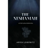 The Neshamah: A Study of the Human Soul