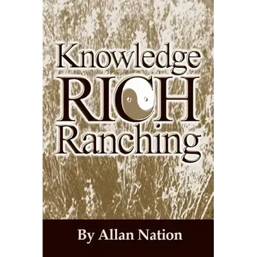 Knowledge Rich Ranching