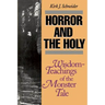 Horror and the Holy: Wisdom-Teachings of the Monster Tale