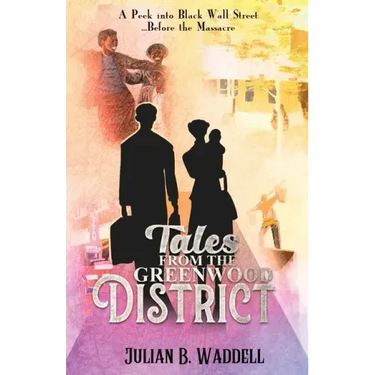 Tales from the Greenwood District