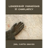 Leadership Paradigms in Chaplaincy