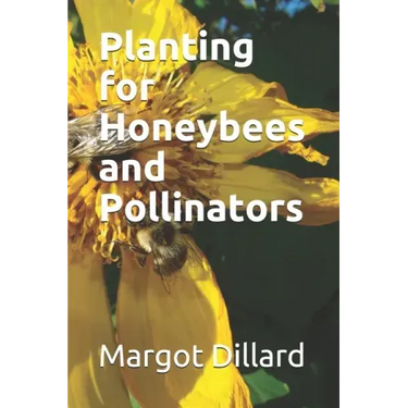 Planting for Honeybees and Pollinators