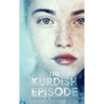 The Kurdish Episode