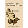 Again and Again God Answers Prayer
