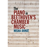 The Piano in Beethoven's Chamber Music