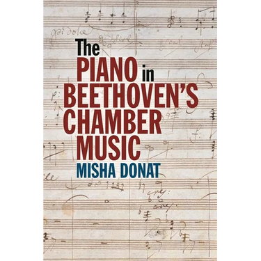 The Piano in Beethoven's Chamber Music