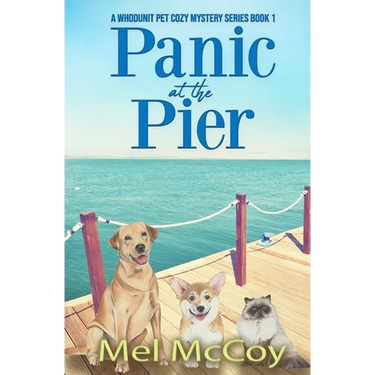 Panic at the Pier (A Whodunit Pet Cozy Mystery Series Book 1)