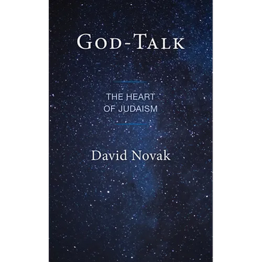 God-Talk: The Heart of Judaism