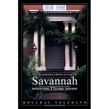 The National Trust Guide to Savannah