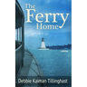 The Ferry Home