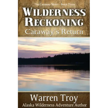 Wilderness Reckoning