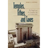 Temples, Tithes, and Taxes: The Temple and the Economic Life of Ancient Israel