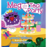 Meg and the Tea Party