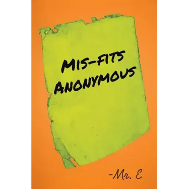 Mis-Fits Anonymous