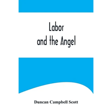 Labor and the Angel