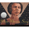 When Marian Sang: The True Recital of Marian Anderson