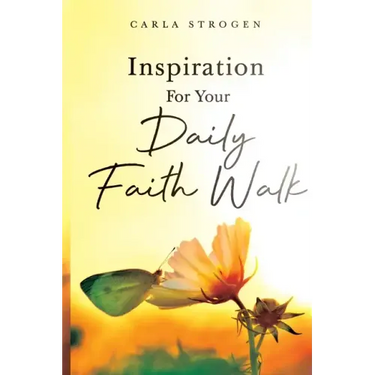 Inspiration For Your Daily Faith Walk