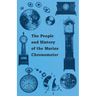 The People and History of The Marine and Pocket Chronometer