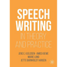 Speechwriting in Theory and Practice