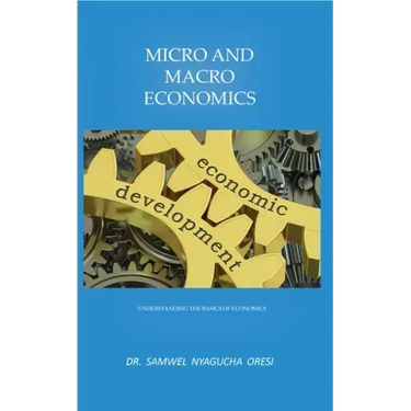 Micro and Macro Economics: Understanding the Basics of Economics