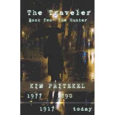 The Traveler - Book Two: The Hunter