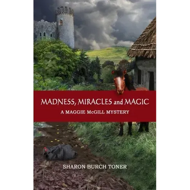 Madness, Miracles and Magic