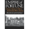 Empire of Fortune: Crowns, Colonies, and Tribes in the Seven Years War in America