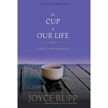 The Cup of Our Life: A Guide to Spiritual Growth
