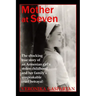 Mother at Seven