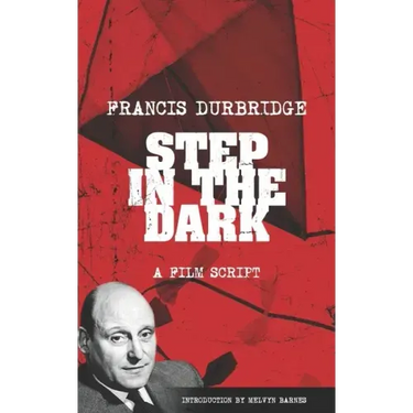 Step In The Dark (an original teleplay)