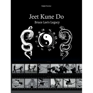 Jeet Kune Do "Bruce Lee´s Legacy"