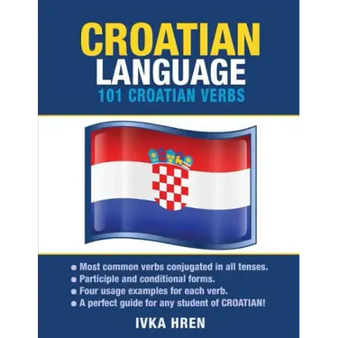 Croatian Language: 101 Croatian Verbs