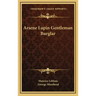 Arsene Lupin Gentleman Burglar