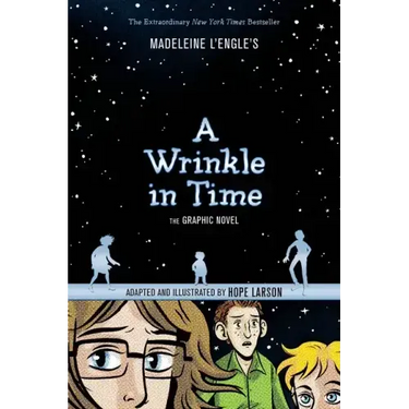 A Wrinkle in Time: The Graphic Novel