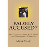 Falsely Accused?: Mike Tyson and the Rape Trial that Destroyed a Champion
