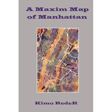 A Maxim Map of Manhattan